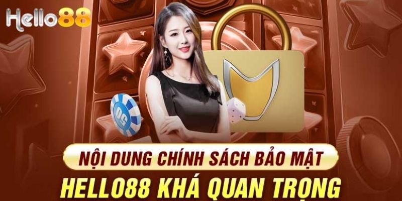 Chính sách bảo mật của nhà cái được xây dựng dựa trên những nguyên tắc cơ bản