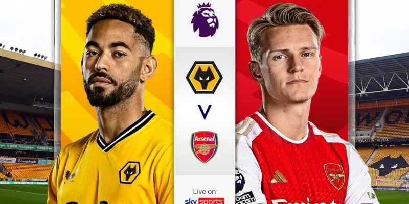 Phân tích đội hình của hai đội Wolverhampton Wanderers vs Arsenal